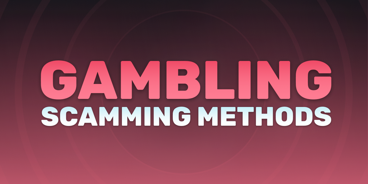 500 Casino Gambling Scamming Methods 1 Crypto Gambling Site